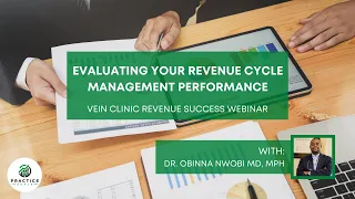 Evaluating Your Revenue Cycle Management Performance | Revenue Success Webinar