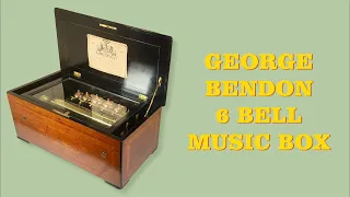 Antique George Bendon 6 Bell Music Box C. 1880