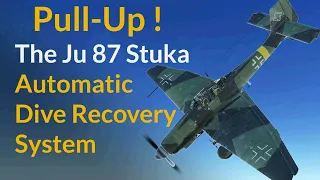 How does it work? - Ju 87 'Automatic' Dive Recovery System