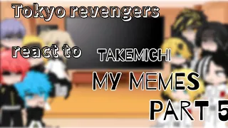 Tokyo revengers react to my memes/part 5/Gacha react/Tokyo revengers/My Au/Angst (?)/BlueR