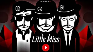 Incredibox V2 (Little Miss) 10min Mix The Best Song 😱😱