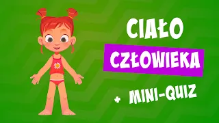 Ciało człowieka | Budowa ciała człowieka dla dzieci