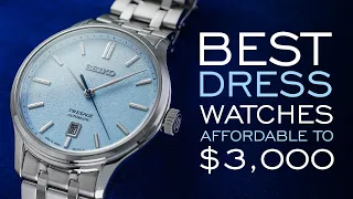 The Best Dress Watches - Affordable to $3,000