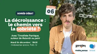 Conférence avec Timothée Parrique : La décroissance,  le chemin vers la sobriété ?