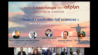 Quand l'addiction fait sciences