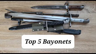 My top 5 bayonets