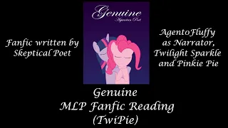 Genuine MLP Fanfic Reading (TwiPie)