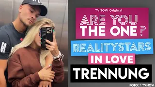 NACH Are You The One: DRAMA und TRENNUNG bei WALENTINA und Love Island Philipp