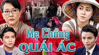 MẸ CHỒNG QUÁI ÁC ĐẨY CON DÂU VÀO CẢNH NGỤC TÙ ĐAU ĐỚN |PHIM TRUYỆN VIỆT NAM |PHIM TÂM LÝ XÃ HỘI 2024