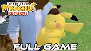 Detective Pikachu Returns - FULL GAME - No Commentary