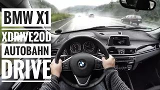 BMW X1 xDrive20d (2017) -  POV on German Autobahn
