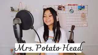 Mrs. Potato Head - Melanie Martinez (cover)