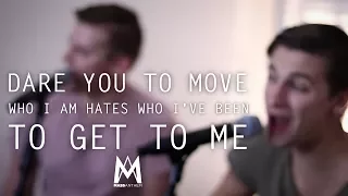 Dare You To Move // Who I Am Hates Who I've Been // To Get To Me || MASS ANTHEM