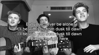 New Hope Club - Dusk Till Dawn (Cover) || LYRICS