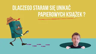 Dlaczego warto unikać papierowych książek, jeśli zależy Ci na efektywnej nauce i szanujesz swój czas