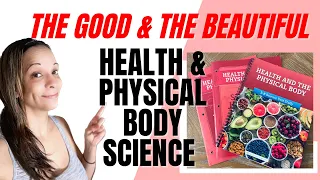 The Good and The Beautifuls Health and Physical Body Science