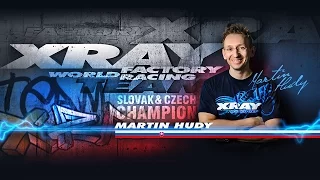 XRAY presents Martin Hudy - Multiple Slovak & Czech Champion