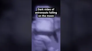 Dark video of astronauts falling in the moon 🌚