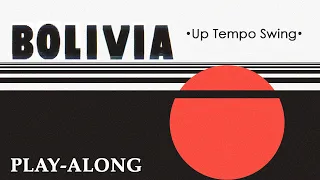 Bolivia - Up Tempo Swing || BACKING TRACK