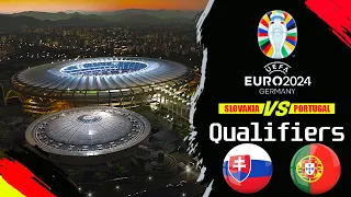 SLOVAKIA VS PORTUGAL UEFA EURO 2024 QUALIFIERS SIMULATION