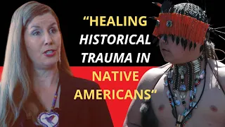 Healing Historical Trauma in Native Americans