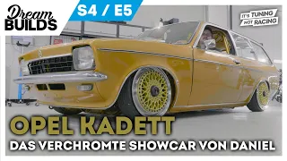 DreamBuilds S4E5 - OPEL Kadett C Caravan, das verchromte Showcar von Daniel