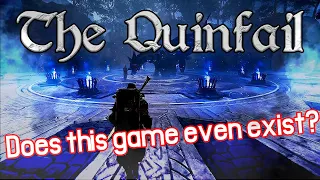 The Quinfail - How this game might not exist.