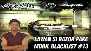 Lawan Si Razor Pake Mobil Blacklist 13 Vic - NFS Most Wanted