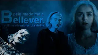 chilling adventures of sabrina | believer.