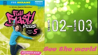 NEW!!! Full Blast! Plus 5 НУШ Module 8 See the world Lesson 8a Going camping pp.102-103 Student's