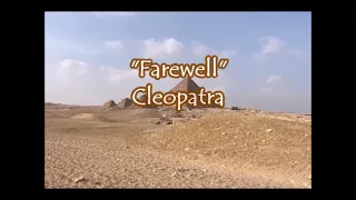 Cleopatra - "Farewell"