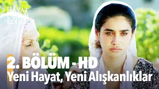 2. Bölüm Hayat Devam Ediyor | HD İZLE  Birlikte İzleyelim