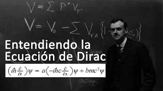 PAUL DIRAC. Parte 2: ¿Cómo llegó Dirac a su ecuación?