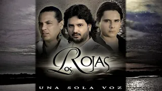 Los Rojas - Una sola voz