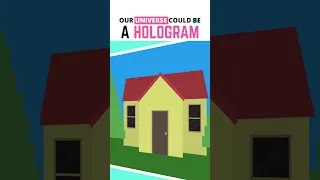 Could Our Universe Be a Hologram!?