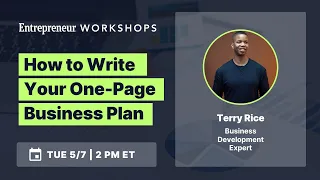 How to Write Your One-Page Business Plan Workshop with Terry Rice
