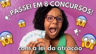 Lei da Atração para passar em Concursos, PRATIQUEI e PASSEI 8 EM CONCURSOS e PROCESSOS SELETIVOS!