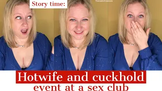Story time: I went to a HOTWIFE and CUCKOLD event at Oasis and this is what I saw