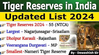 Tiger Reserves in India 2024 | Statewise Tiger Reserves 2024 | बाघ अभयारण्य | Current affairs 2024