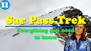 Sar Pass Trek in 4K | Where, When, How, Budget & Everything You Need to Know Before Go for it