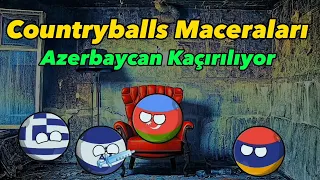 Countryballs Maceraları part 1:  Azerbaycan Kaçırılıyor