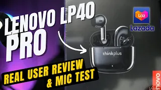 Lenovo LP40 PRO Review | Mic Test | Lazada | Von Wayne