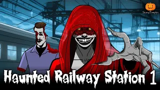 Haunted Railway Station | Scary Pumpkin | Hindi Horror Stories | Animated Stories