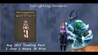 Aug 2023 Trading Post - 1 char 2 Hours 30 Mins - Bones of the Bloodhunter - Spirit Of competition