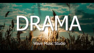 Drama [Inspiring Emotional Cinematic / Epic Dramatic Background] - (Royalty Free Music)