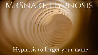 Hypnosis to forget your name