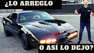 ¿LO ARREGLO O ASI LO DEJO? KITT KNIGHT RIDER EL AUTO FANTASTICO DANDOLE ULTIMOS TOQUES #RaulElPelon