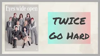 TWICE(트와이스)-Go Hard（韓繁中字/認聲）