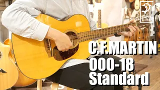 C.F.MARTIN 000-18 Standard Demo - ヴィンテージライクなルックスが魅力的！現代の000-18！