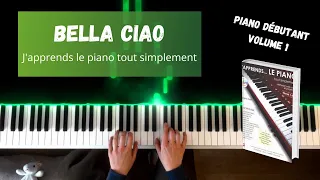 Bella Ciao - J'apprends le piano tout simplement - Volume 1
